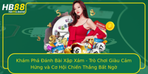Kham Pha Anh Bai Xap Xam Tro Choi Giau Cam Hung Va Co Hoi Chien Thang Bat Ngo