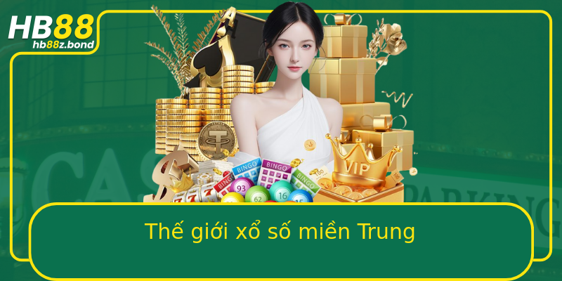 Thế giới xổ số miền Trung